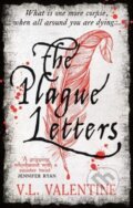 Kniha: The Plague Letters (V.L. Valentine). Viper, 2021 Kniha: The Plague Letters (V.L. Valentine). Viper, 2021