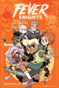 Kniha: Fever Knights (Adam Ellis). Andrews McMeel, 2022 Kniha: Fever Knights (Adam Ellis). Andrews McMeel, 2022