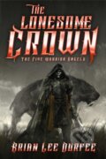 Kniha: The Lonesome Crown (Brian Lee Durfee), 2022 Kniha: The Lonesome Crown (Brian Lee Durfee), 2022