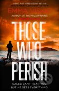 Kniha: Those Who Perish (Emma Viskic). Pushkin, 2022 Kniha: Those Who Perish (Emma Viskic). Pushkin, 2022