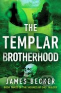 Kniha: The Templar Brotherhood (James Becker). Canelo, 2022 Kniha: The Templar Brotherhood (James Becker). Canelo, 2022