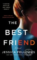 Kniha: The Best Friend (Jessica Fellowes). Minotaur Books, 2023 Kniha: The Best Friend (Jessica Fellowes). Minotaur Books, 2023
