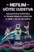 Kniha: Nefilim – Učiteľ ľudstva (Milan Kližan). Energology, 2025 Kniha: Nefilim – Učiteľ ľudstva (Milan Kližan). Energology, 2025