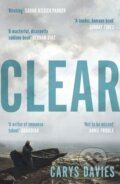 Kniha: Clear (Carys Davies). Granta Books, 2025 Kniha: Clear (Carys Davies). Granta Books, 2025