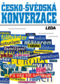Kniha: Česko-švédská konverzace (Jarmila Janešová, Libuše Prokopová a Mats Larsson). Leda, 2006 Kniha: Česko-švédská konverzace (Jarmila Janešová, Libuše Prokopová a Mats Larsson). Leda, 2006