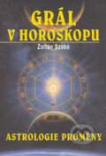 Kniha: Grál v horoskopu (Zoltán Szabó). Fontána, 2006 Kniha: Grál v horoskopu (Zoltán Szabó). Fontána, 2006