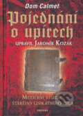 Kniha: Pojednání o upírech (Dom Calmet), 2006 Kniha: Pojednání o upírech (Dom Calmet), 2006