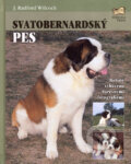 Kniha: Svatobernardský pes (J. Radford Wilcock). Fortuna Print, 2006 Kniha: Svatobernardský pes (J. Radford Wilcock). Fortuna Print, 2006