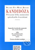 Kniha: Kandidóza (Eva-Maria Kraske). Informatorium, 1996 Kniha: Kandidóza (Eva-Maria Kraske). Informatorium, 1996