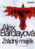 Zrádný maják - Alex Barclay, BB/art, 2006