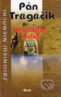 Kniha: Pán Tragáčik a Strašidelný kaštieľ (6.) (Zbigniew Nienacki), 2006 Kniha: Pán Tragáčik a Strašidelný kaštieľ (6.) (Zbigniew Nienacki), 2006