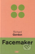 Kniha: Facemaker (Richard Gordon). Plot, 2004 Kniha: Facemaker (Richard Gordon). Plot, 2004