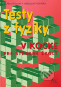 Kniha: Testy z fyziky v kocke (Miroslav Vondra a Vladimír Lank). Art Area, 2006 Kniha: Testy z fyziky v kocke (Miroslav Vondra a Vladimír Lank). Art Area, 2006