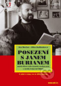 Kniha: Posezení s Janem Burianem (Jan Burian a Jitka Kulhánková). Dokořán, 2006 Kniha: Posezení s Janem Burianem (Jan Burian a Jitka Kulhánková). Dokořán, 2006