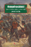 Kniha: Osmadvacátníci (Josef Fučík). Mladá fronta, 2006 Kniha: Osmadvacátníci (Josef Fučík). Mladá fronta, 2006