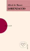 Kniha: Lorenzaccio (Alfred de Musset). Artur, 2006 Kniha: Lorenzaccio (Alfred de Musset). Artur, 2006