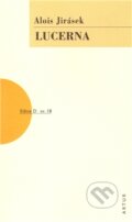 Kniha: Lucerna (Alois Jirásek). Artur, 2011 Kniha: Lucerna (Alois Jirásek). Artur, 2011