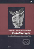 Gestalt terapie - Frederick Perls, Ralph F. Hefferline, Paul Goodman, 2004