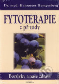 Kniha: Fytoterapie z přírody (Hanspeter Hemgesberg). Fontána Kniha: Fytoterapie z přírody (Hanspeter Hemgesberg). Fontána