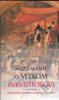 Kniha: Rozjímanie o veľkom inkvizítorovi (Andrej Červeňák, Dalimír Hajko, Ján Tužinský a Miloš Ferko). Vydavateľstvo Spolku slovenských spisovateľov, 2005 Kniha: Rozjímanie o veľkom inkvizítorovi (Andrej Červeňák, Dalimír Hajko, Ján Tužinský a Miloš Ferko). Vydavateľstvo Spolku slovenských spisovateľov, 2005