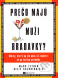 Kniha: Prečo majú aj muži bradavky? (Billy Goldberg a Mark Leyner), 2006 Kniha: Prečo majú aj muži bradavky? (Billy Goldberg a Mark Leyner), 2006