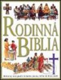 Kniha: Rodinná biblia (Claude-Bernard Costecalde). Slovart, 2006 Kniha: Rodinná biblia (Claude-Bernard Costecalde). Slovart, 2006