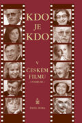 Kniha: Kdo je kdo v českém filmu /podruhé/ (Pavel Hora). Petrklíč, 2006 Kniha: Kdo je kdo v českém filmu /podruhé/ (Pavel Hora). Petrklíč, 2006