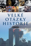 Kniha: Velké otázky historie (Harriet Swainová). Národní divadlo, 2006 Kniha: Velké otázky historie (Harriet Swainová). Národní divadlo, 2006