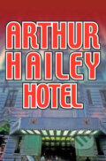 Kniha: Hotel (Arthur Hailey). Anagram, 2006 Kniha: Hotel (Arthur Hailey). Anagram, 2006