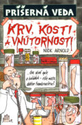 Kniha: Krv, kosti a vnútornosti (Nick Arnold), 2006 Kniha: Krv, kosti a vnútornosti (Nick Arnold), 2006