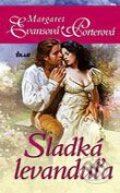 Kniha: Sladká levanduľa (Margaret Evansová Porterová). Ikar, 2006 Kniha: Sladká levanduľa (Margaret Evansová Porterová). Ikar, 2006