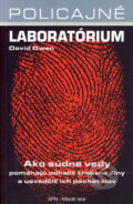 Kniha: Policajné laboratórium (David Owen). Slovenské pedagogické nakladateľstvo - Mladé letá, 2006 Kniha: Policajné laboratórium (David Owen). Slovenské pedagogické nakladateľstvo - Mladé letá, 2006