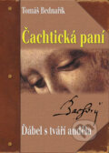 Kniha: Čachtická paní (Tomáš Bednařík). XYZ, 2006 Kniha: Čachtická paní (Tomáš Bednařík). XYZ, 2006