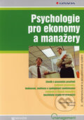 Kniha: Psychologie pro ekonomy a manažery (Daniela Pauknerová a kolektív). Grada, 2006 Kniha: Psychologie pro ekonomy a manažery (Daniela Pauknerová a kolektív). Grada, 2006
