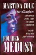 Kniha: Polibek Medusy (Domino). Domino, 2003 Kniha: Polibek Medusy (Domino). Domino, 2003
