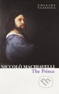 Kniha: The Prince (Niccolò Machiavelli). HarperCollins, 2012 Kniha: The Prince (Niccolò Machiavelli). HarperCollins, 2012