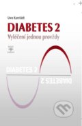 Diabetes 2 - Uwe Karstädt, Dialog, 2017