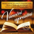 Audiokniha: Vánoční vyprávění (Supraphon). Supraphon, 2016 Audiokniha: Vánoční vyprávění (Supraphon). Supraphon, 2016