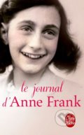 Kniha: Le Journal d'Anne Frank (Anne Frank). Hachette Livre International, 2013 Kniha: Le Journal d'Anne Frank (Anne Frank). Hachette Livre International, 2013