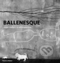 Kniha: Ballenesque (Roger Ballen). Thames & Hudson, 2017 Kniha: Ballenesque (Roger Ballen). Thames & Hudson, 2017