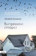 Kniha: Burgessovi chlapci (Elizabeth Strout). Motto, 2017 Kniha: Burgessovi chlapci (Elizabeth Strout). Motto, 2017