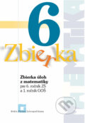 Zbierka úloh z matematiky 6 - Zuzana Valášková, Michal Malík, Orbis Pictus Istropolitana, 2017