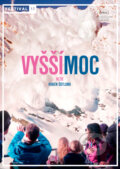 Film: Vyšší moc (Ruben Östlund) (DVD). Magicbox, 2017 Film: Vyšší moc (Ruben Östlund) (DVD). Magicbox, 2017