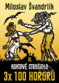 Kniha: Koktavé strašidlo (Miloslav Švandrlík). Epocha, 2017 Kniha: Koktavé strašidlo (Miloslav Švandrlík). Epocha, 2017