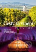 Cesty za vínem po Evropě, 2017
