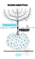 Kniha: Chasidské príbehy (Jicchok Lejbuš Perec), 2017 Kniha: Chasidské príbehy (Jicchok Lejbuš Perec), 2017