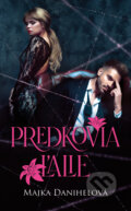 E-kniha: Predkovia ľalie (Majka Danihelová) E-kniha: Predkovia ľalie (Majka Danihelová)