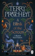 Kniha: A Blink of the Screen (Terry Pratchett). Corgi Books, 2025 Kniha: A Blink of the Screen (Terry Pratchett). Corgi Books, 2025