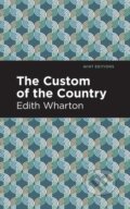Kniha: The Custom of the Country (Edith Wharton). , 2021 Kniha: The Custom of the Country (Edith Wharton). , 2021