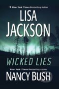 Kniha: Wicked Lies (Lisa Jackson a Nancy Bush). Zebra Books, 2021 Kniha: Wicked Lies (Lisa Jackson a Nancy Bush). Zebra Books, 2021